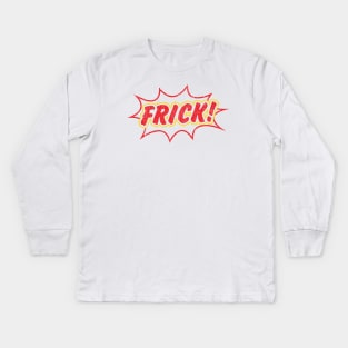 Frick (Variant) Kids Long Sleeve T-Shirt